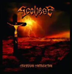 Scourge (SWE) : Crucifixion Contradiction